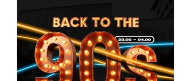 Event-Image for 'BACK TO THE 90s'