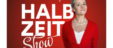 Event-Image for 'Fr&ouml;lein Da Capo "Halbzeit Show"'
