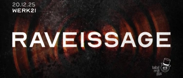 Event-Image for 'RAVEISSAGE by Labil mit Stil'