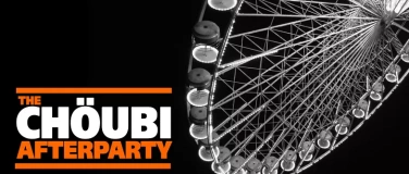 Event-Image for 'Chöubi-Afterparty - Free Entry'