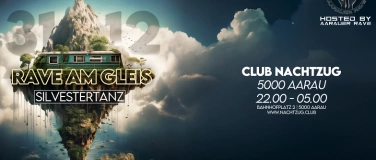 Event-Image for 'RAVE AM GLEIS - SILVESTER TANZ'