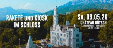 Event-Image for 'Rakete und Kiosk im Schloss'