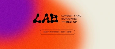 Event-Image for 'LAB Longevity and Biohacking Meetup'