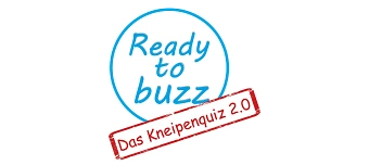 Organisateur de Ready To Buzz - Das Kneipenquiz 2.0