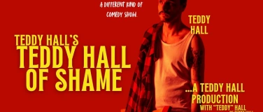 Event-Image for 'Teddy Hall of Shame : English Confessional Comedy Special'