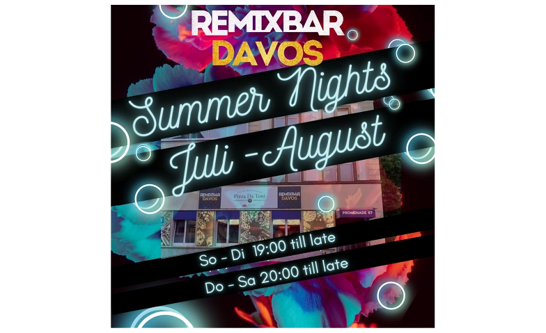 Event-Image for 'Summer Nights RemixBar First Floor Davos'