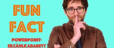 Event-Image for 'Fun Fact — Powerpoint-Erzählkabarett im Indikativ'