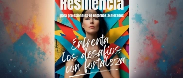 Event-Image for 'Fortalece tu Resiliencia - Workshop en Español'
