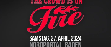 Event-Image for 'THE CROWD IS ON FIRE'