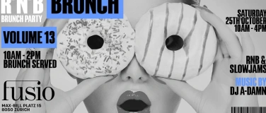 Event-Image for 'RNB BRUNCH @ FUSIO ZÜRICH!'