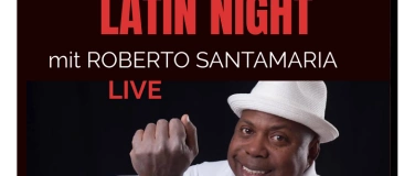 Event-Image for 'Latin Night mit Roberto Santamaria Live in St.Gallen'