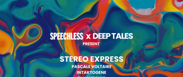 Event-Image for 'SPEECHLESS x DEEP TALES with Stereo Express'