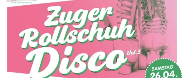 Event-Image for 'Rollerhalle  Rollschuh Disco @ Chollerhalle Zug'