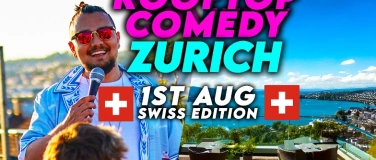 Event-Image for 'Rooftop Comedy Zurich - 1stAug Swiss Edition'