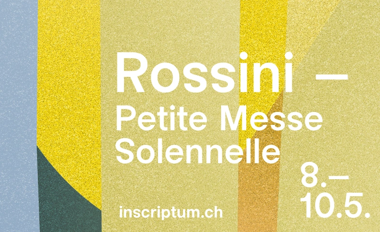 Event-Image for 'Chor Inscriptum - Rossini: Petite Messe Solenelle'