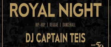 Event-Image for 'B59 Royal Night w/ Captain Teis'