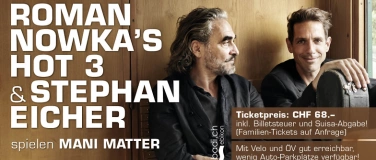 Event-Image for 'Roman Nowkas's Hot 3 & Stephan Eicher'
