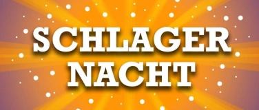 Event-Image for 'SCHLAGER NACHT'