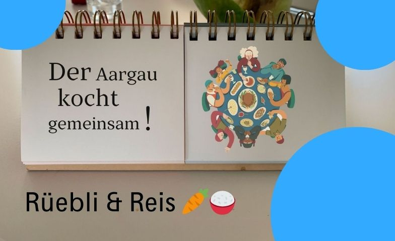 Event-Image for 'R&uuml;ebli & Reis - der Aargau kocht gemeinsam!'