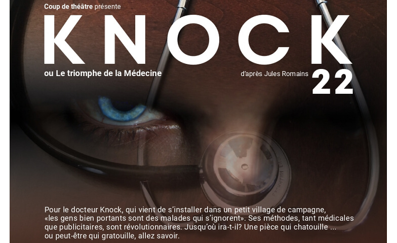 KNOCK (22), ou Le triomphe de la Médecine ${eventLocation} Tickets