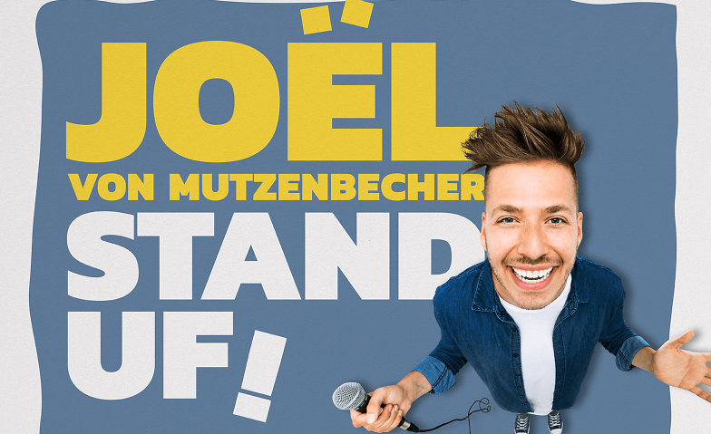Joël von Mutzenbecher - "STAND UF!" Werkstatt Chur, Untere Gasse 9, 7000 Chur Tickets