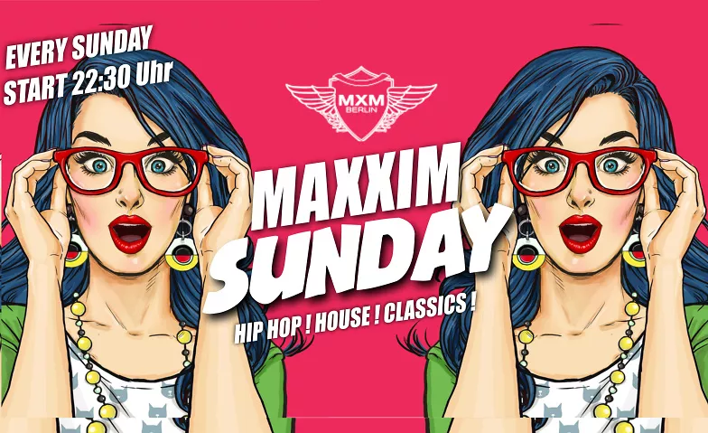 MAXXIM SUNDAY Maxxim Club Berlin, Joachimsthaler Straße 15, 10719 Berlin Billets