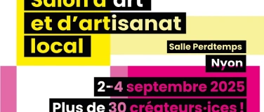 Event-Image for 'Salon d’Art et d’Artisanat Local à Nyon'