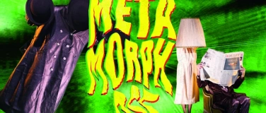 Event-Image for 'METAMORPHOSE'