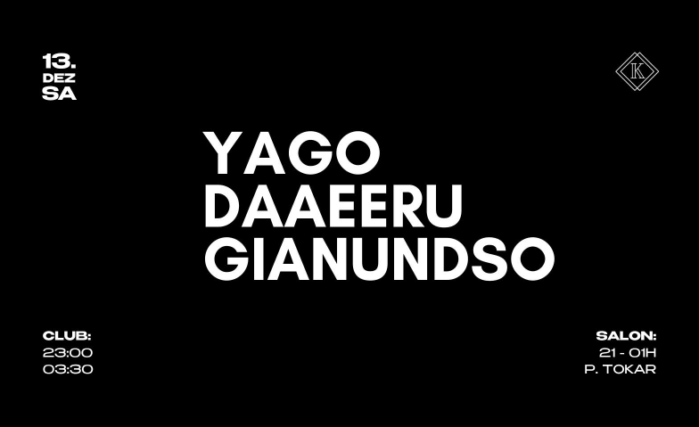 B2B NIGHT: Yago - Daaeeru - Gianundso Kater Karlo Superfast, Bankgässchen 6, 3011 Bern Billets
