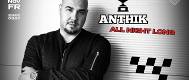 Event-Image for 'ANTHIK - All Night Long'