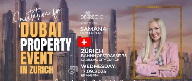 Event-Image for 'Dubai in Zurich: Smart Investment and Business opportunity'