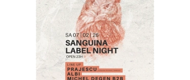 Event-Image for 'Sanguina Label Night w/ Prajescu (RO) @ Club Cello, Basel.'