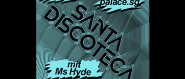 Event-Image for 'Santa Discoteca'