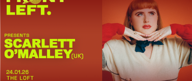 Event-Image for 'Front Left presents Scarlett O'Malley'