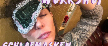 Event-Image for 'Schlafmasken und beruhigende Lavendelbeutel'