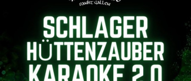 Event-Image for 'Schlager - H&uuml;ttenzauber - KARAOKE 2.0'