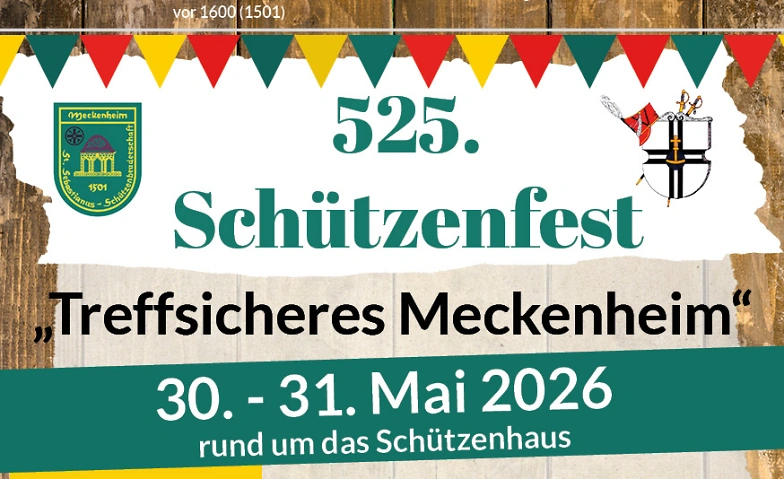 Sch&uuml;tzenfest "Treffsicheres Meckenheim" Tickets