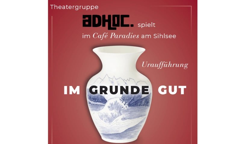 &quot;Im Grunde Gut&quot; Tickets
