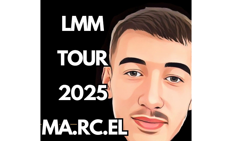 MA.RC.EL  LassMaMachen Tour 2025  K&Ouml;LN ${singleEventLocation} Tickets