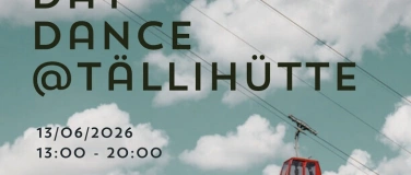 Event-Image for 'Day Dance @T&auml;lli H&uuml;tte'
