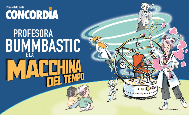 Profesora Bummbastic e la macchina del tempo Plaza Mendrisio, Via Luigi Lavizzari 17, 6850 Mendrisio Tickets