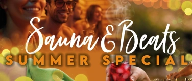 Event-Image for 'Sauna & Beats SUMMER SPECIAL'