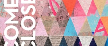 Event-Image for 'Kunstausstellung: COME CLOSE - Isa Johannsen'