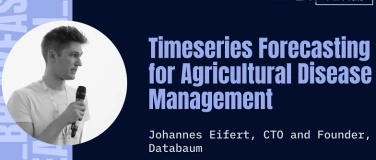 Event-Image for 'Johannes Eifert: Forecast Agricultural Disease Management'