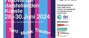 Event-Image for 'Tag 1: Festival der darstellenden Künste 2024 in Lachen SZ'