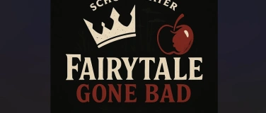 Event-Image for 'Fairytale gone bad'