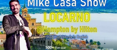 Event-Image for '31 JUL: Mike Casa Show LOCARNO!'