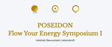 Event-Image for 'POSEIDON - Flow your energy Symposium'