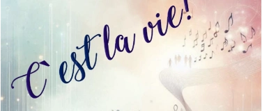 Event-Image for 'C'est la vie! - Lieder us em Läbe'