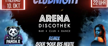 Event-Image for 'CLUBNIGHT mit DJ PandaX in Arena Discothek Amriswil'